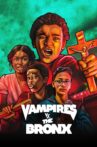 Vampires vs. the Bronx Movie Streaming Online Watch on Netflix