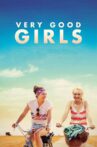 Very Good Girls Movie Streaming Online Watch on Tubi