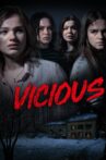 Vicious Movie Streaming Online Watch on Tubi