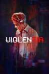 Violentia Movie Streaming Online Watch on Tubi