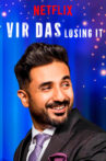 Vir Das: Losing It Movie Streaming Online Watch on Netflix