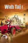 Wah Taj Movie Streaming Online Watch on Zee5