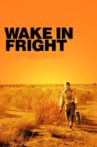 Wake in Fright Movie Streaming Online Watch on Tubi