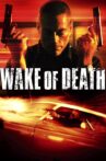 Wake of Death Movie Streaming Online Watch on Amazon, Tubi