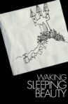 Waking Sleeping Beauty Movie Streaming Online Watch on Jio Cinema