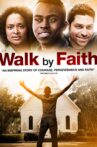 Walk By Faith Movie Streaming Online Watch on Tubi