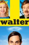 Walter Movie Streaming Online Watch on Tubi