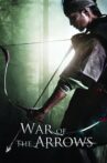 War of the Arrows Movie Streaming Online Watch on Google Play, Hungama, MX Player, Tubi, Youtube, iTunes