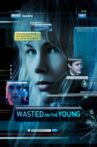 Wasted on the Young Movie Streaming Online Watch on Tubi