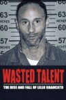 Wasted Talent Movie Streaming Online Watch on Tubi