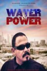 Water & Power Movie Streaming Online Watch on Tubi