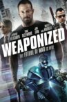 Weaponized Movie Streaming Online Watch on Tubi