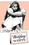 Wedding in White Movie Streaming Online Watch on Tubi