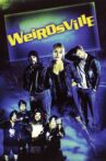 Weirdsville Movie Streaming Online Watch on Tubi