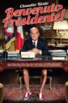 Welcome Mr. President! Movie Streaming Online Watch on Netflix