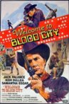 Welcome to Blood City Movie Streaming Online Watch on MX Player