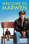 Welcome to Marwen Movie Streaming Online Watch on Netflix