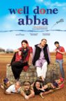 Well Done Abba Movie Streaming Online Watch on Jio Cinema, Tata Sky , iTunes
