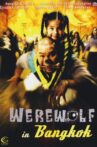Werewolf in Bangkok Movie Streaming Online Watch on Hungama, MX Player