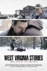 West Virginia Stories Movie Streaming Online Watch on Tubi