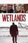 Wetlands Movie Streaming Online Watch on Epic On , Tubi