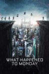 What Happened to Monday Movie Streaming Online Watch on Amazon