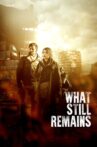 What Still Remains Movie Streaming Online Watch on Tubi
