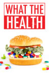 What the Health Movie Streaming Online Watch on Netflix
