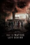 What the Waters Left Behind Movie Streaming Online Watch on Tubi