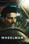 Wheelman Movie Streaming Online Watch on Netflix
