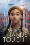 Where Hands Touch Movie Streaming Online Watch on Google Play, Youtube, iTunes