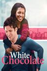 White Chocolate Movie Streaming Online Watch on Tubi