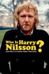 Who Is Harry Nilsson (And Why Is Everybody Talkin' About Him?) Movie Streaming Online Watch on Tubi