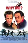 Why Me? Movie Streaming Online Watch on Tubi