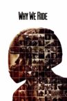 Why We Ride Movie Streaming Online Watch on Tubi