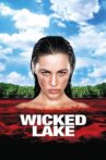 Wicked Lake Movie Streaming Online Watch on Tubi