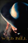 Wild Bill Movie Streaming Online Watch on iTunes