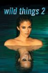 Wild Things 2 Movie Streaming Online Watch on Amazon