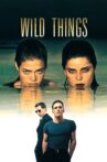 Wild Things Movie Streaming Online Watch on Amazon, Google Play, Youtube, iTunes