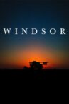 Windsor Movie Streaming Online Watch on Tubi
