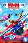 Wings: Sky Force Heroes Movie Streaming Online Watch on Tubi