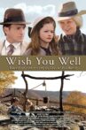 Wish You Well Movie Streaming Online Watch on Tubi