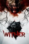Wither Movie Streaming Online Watch on Tubi