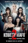Women of Mafia 2 Movie Streaming Online Watch on Netflix