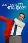 Won't You Be My Neighbor? Movie Streaming Online Watch on Netflix