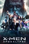 X-Men: Apocalypse Movie Streaming Online Watch on Disney Plus Hotstar, Google Play, Youtube, iTunes
