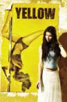 Yellow Movie Streaming Online Watch on Tubi