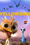 Yellowbird Movie Streaming Online Watch on Tubi