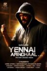 Yennai Arindhaal Movie Streaming Online Watch on Disney Plus Hotstar, Hungama, Yupp Tv