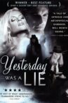 Yesterday Was A Lie Movie Streaming Online Watch on Tubi